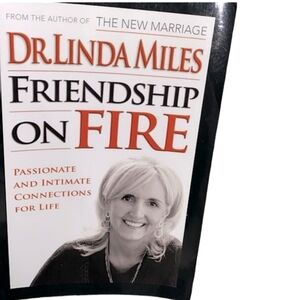 Dr Linda Miles Friendship on Fire relationship book